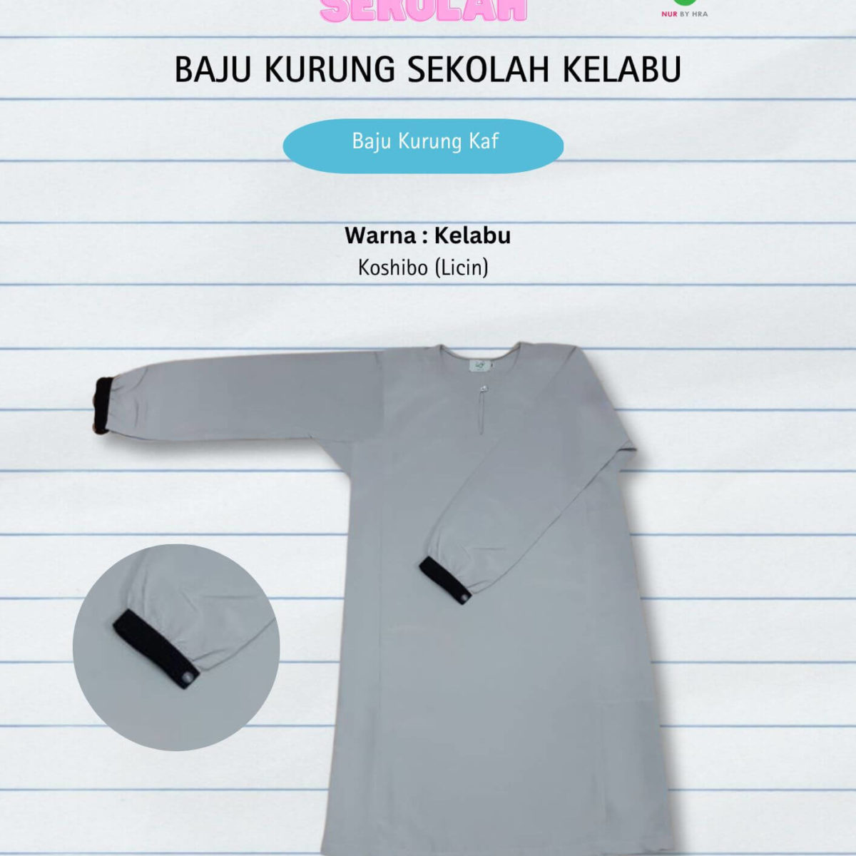 Baju Kurung Menengah Kelabu Kaf Licin