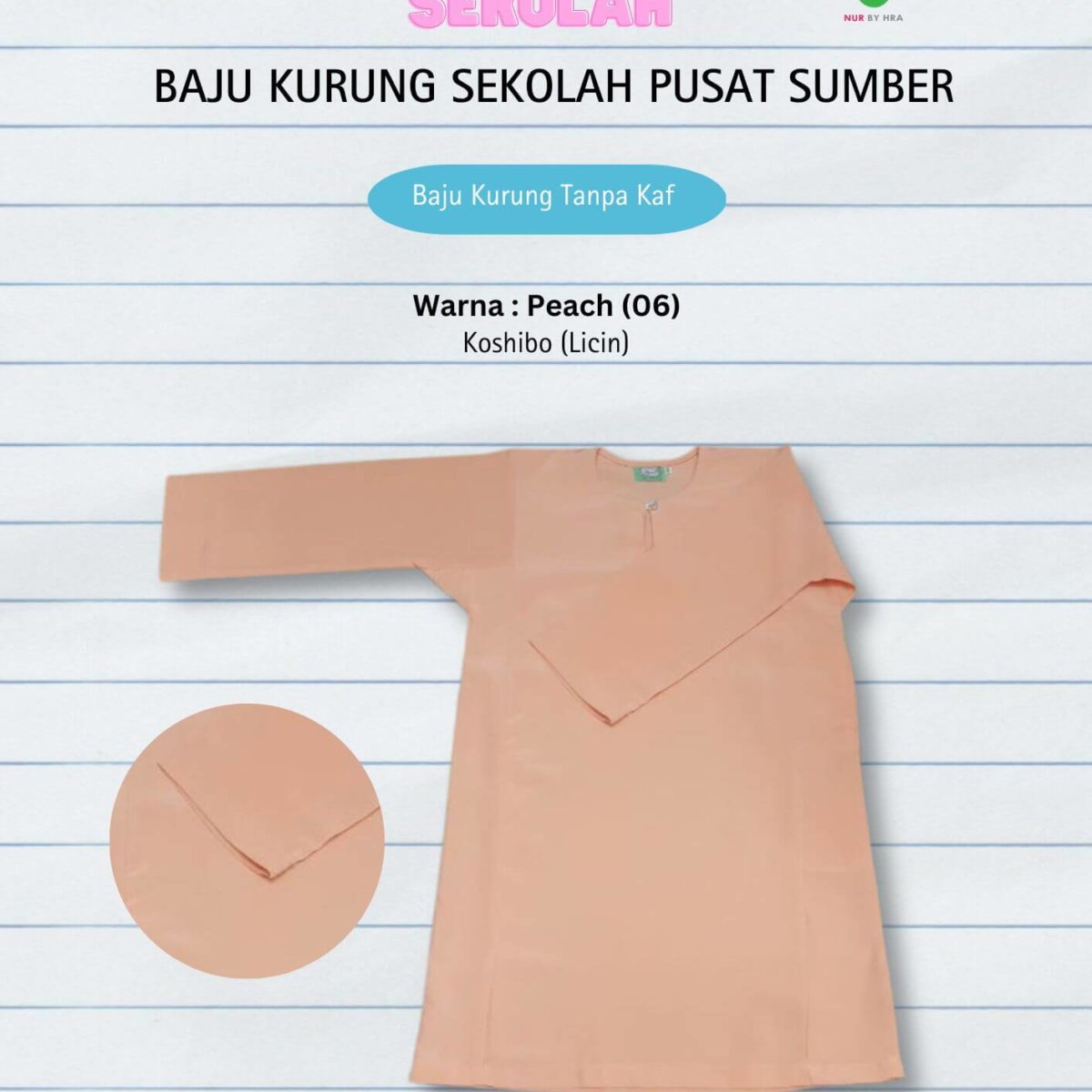Baju Kurung Kebangsaan Pusat Sumber Licin