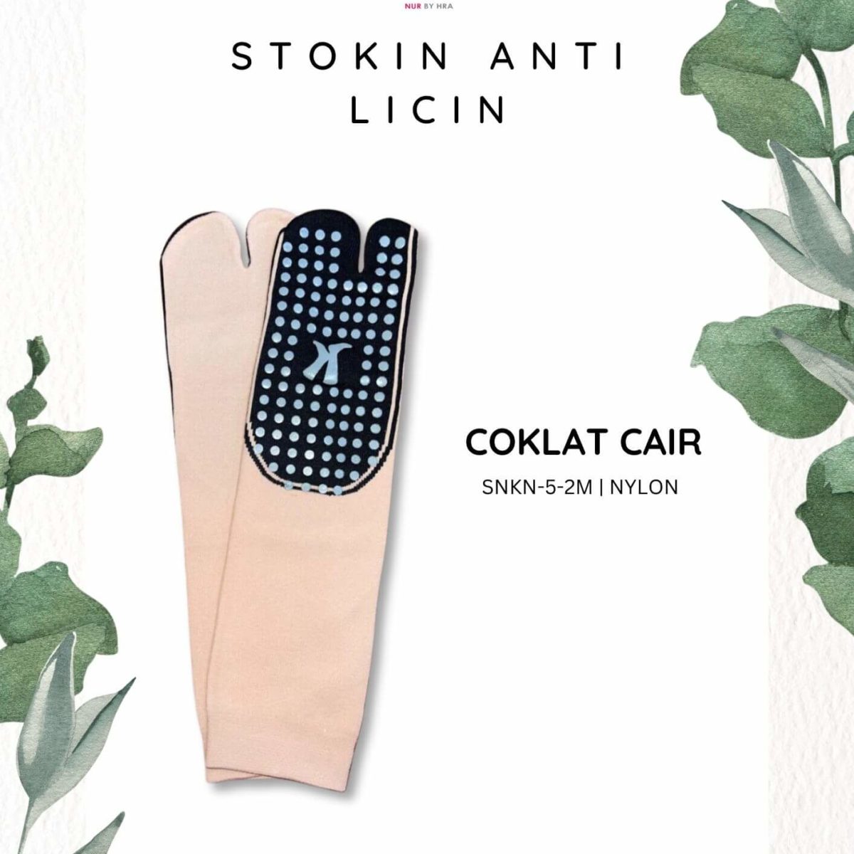 Stoking Anti Licin